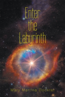 Enter the Labyrinth