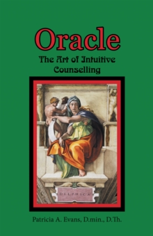 Oracle : The Art of Intuitive Counselling