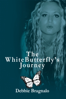 The White Butterfly'S Journey