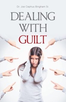 Dealing with Guilt