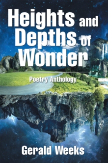 Heights and Depths of Wonder : Poetry Anthology