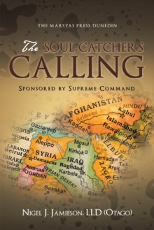 The Soul-Catcher's Calling : Sponsored by Supreme Command