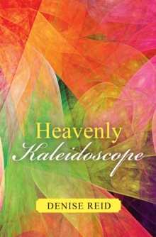 Heavenly Kaleidoscope