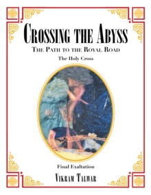 Crossing the Abyss : The Path to the Royal Road