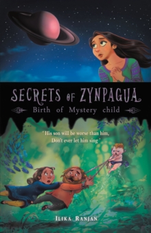 Secrets of Zynpagua : Birth of Mystery Child