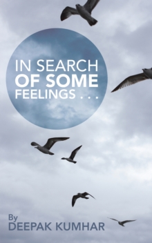 In Search of Some Feelings . . .