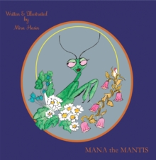 Mana the Mantis