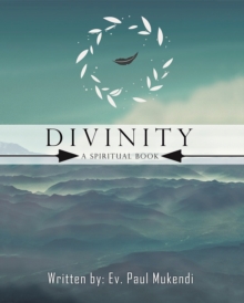 Divinity : A Spiritual Book