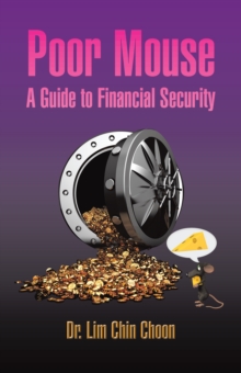 Poor Mouse : A Guide to Financial Security