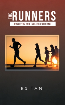 The Runners : Would You Run Together with Me?