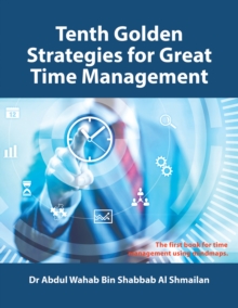 Tenth Golden Strategies for Great Time Management