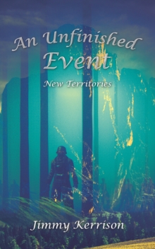 An Unfinished Event : New Territories