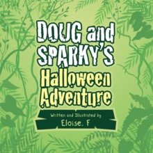 Doug and Sparky's  Halloween Adventure