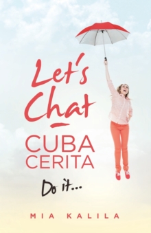 Let's Chat - Cuba Cerita : Do It...