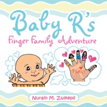 Baby R's Finger Family Adventure