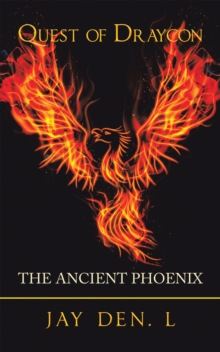 Quest of Draycon : The Ancient Phoenix