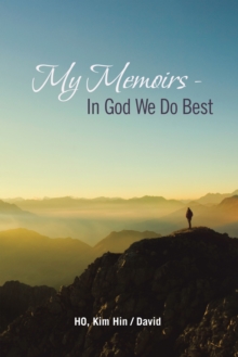 My Memoirs - in God We Do Best