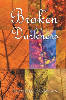 Broken Darkness