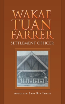 Wakaf Tuan Farrer : Settlement Officer