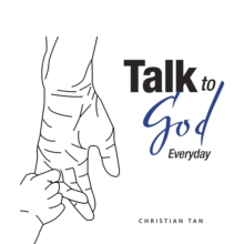 Talk to God : Everyday