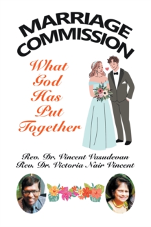 Marriage Commission : What God  Has Put Together