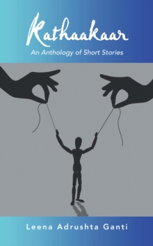 Kathaakaar : An Anthology of Short Stories