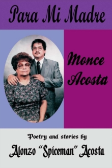 Para Mi Madre : Poems for Mom, Paperback / softback Book Para Mi Madre : Poems for Mom, Paperback / softback Book