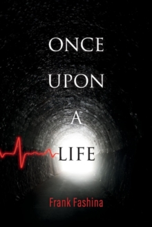 Once Upon a Life, Paperback / softback Book Once Upon a Life, Paperback / softback Book