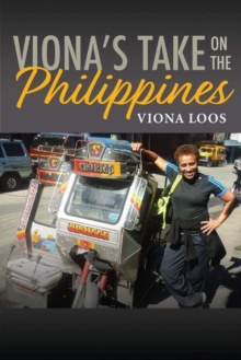 Viona's Take On The Philippines, Paperback / softback Book Viona's Take On The Philippines, Paperback / softback Book
