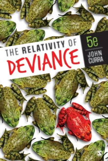 The Relativity Of Deviance