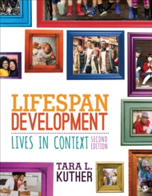 Lifespan Development : Lives in Context