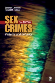 Sex Crimes : Patterns And Behavior