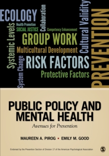 Public Policy And Mental Health : Avenues For Prevention