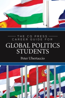 The CQ Press Career Guide For Global Politics Students