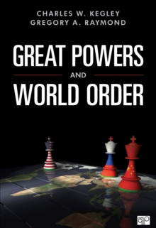 Great Powers and World Order : Patterns and Prospects