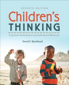 Children's Thinking : Cognitive Development And Individual Differences