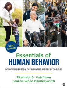 Essentials of Human Behavior : Integrating Person, Environment, and the Life Course