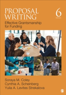 Proposal Writing : Effective Grantsmanship for Funding