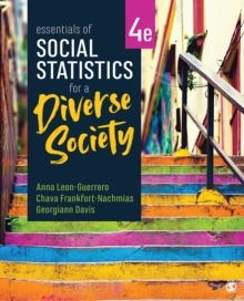 Essentials Of Social Statistics For A Diverse Society