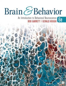 Brain & Behavior : An Introduction to Behavioral Neuroscience