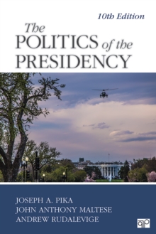 The Politics Of The Presidency