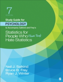 Study Guide For Psychology To Accompany Salkind And Frey's Statistics For People Who (Think They) Hate Statistics