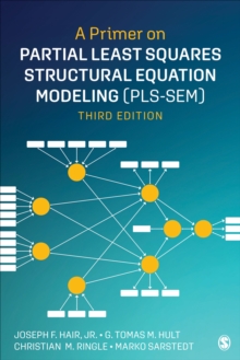 A Primer On Partial Least Squares Structural Equation Modeling (PLS-SEM)