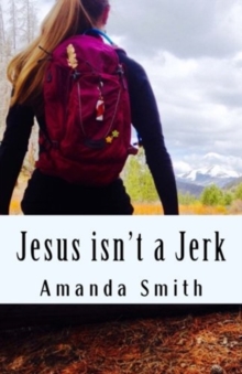 JESUS ISNT A JERK