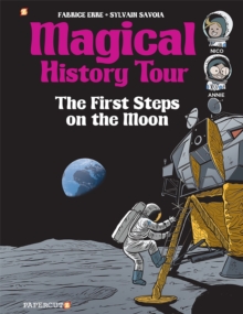 Magical History Tour Vol. 10 : The First Steps On The Moon