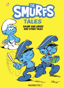 The Smurfs Tales Vol. 6 : Smurf and Order and Other Tales