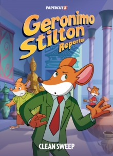 Geronimo Stilton Reporter Vol. 15 : Clean Sweep