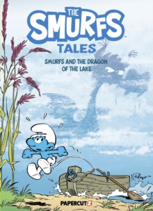 The Smurfs Tales Vol. 12 : Smurfs and the Dragon of the Lake