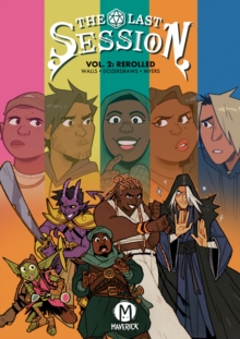 The Last Session Vol. 2 : Rerolled
