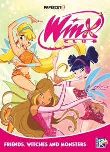 Papercutz Winx Club Vol. 2 , Friends, Monsters, And Witches!
